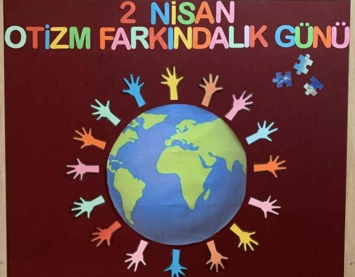 2 Nisan ‘’Dünya Otizm Farkındalık Günü’’